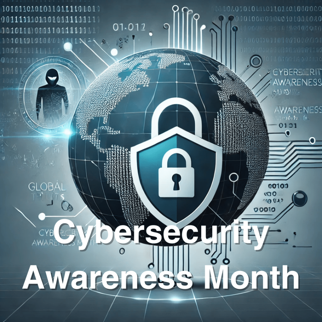 Cybersecurity Awareness Month